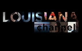 Louisiana Channel