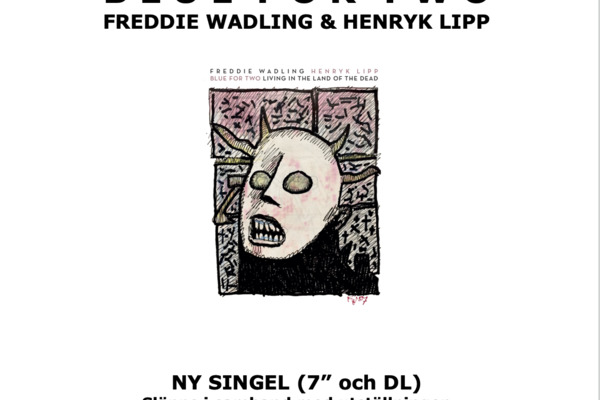 Releasefest BLUE FOR TWO 'Living in the land of the dead' ny singel