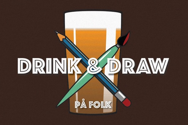 DRINK & DRAW