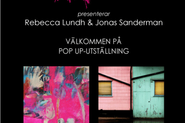 ArtDelight Pop up-utställning med Rebecca Lundh & Jonas Sanderman