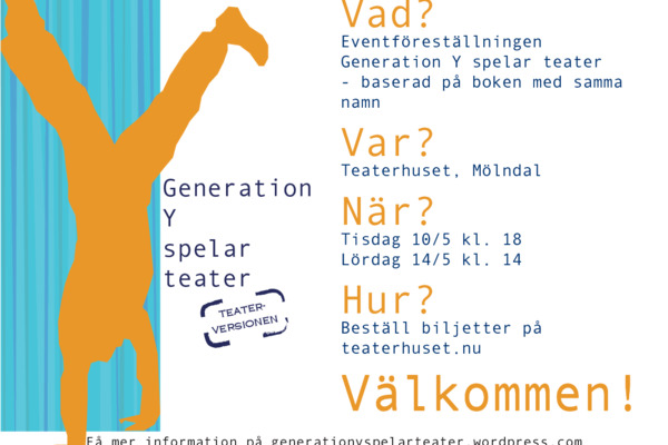 Generation Y spelar teater