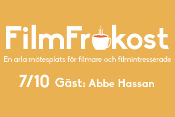 FilmFrukost #26 med Abbe Hassan