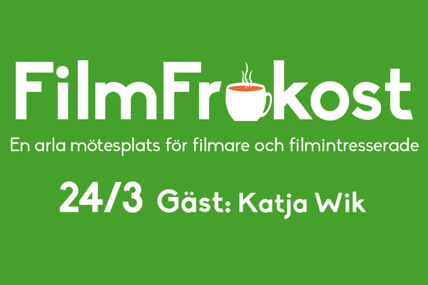 FilmFrukost #31 med Katja Wik
