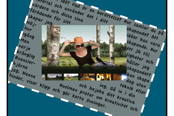 Att tro på sina idéer - Om Idésamlande med nanna Huolman