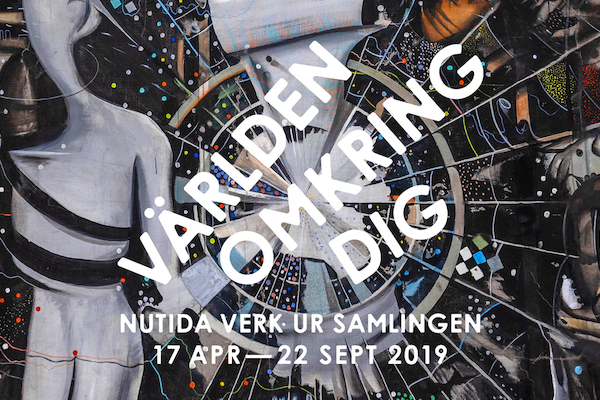 Vernissage: Världen omkring dig. Nutida verk ur samlingen 