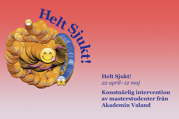 Vernissage: Helt sjukt! / Totally Sick!