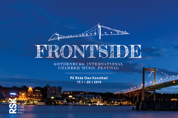 FRONTSIDE: Gothenburg International Chamber Music Festival