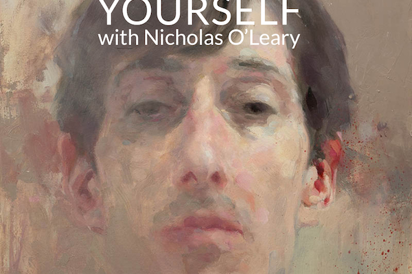Painting Yourself with Nicholas O'Leary