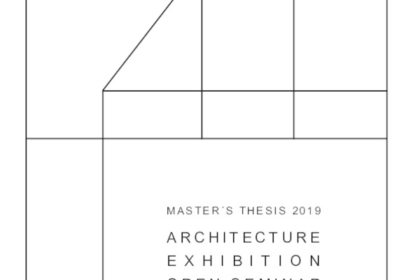 Architecture Exhibition & Open Seminar // Chalmers MT´19