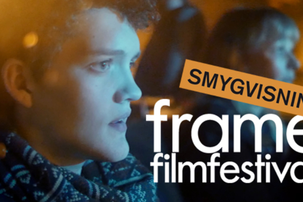 Smygvisning: Frame filmfestival
