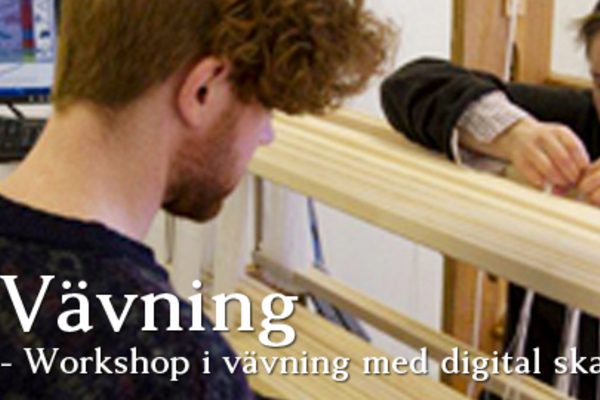 Vävning - Workshop med digital skaftstyrning