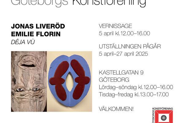 Vernissage Jonas Liveröd & Emilie Florin