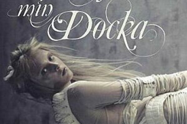 Dansa min Docka - en nutida opera