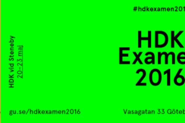 VERNISSAGE HDK Examen 2016: Konsthantverk och HDK vid Steneby