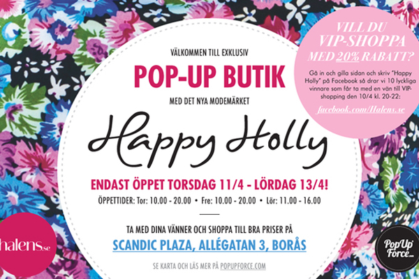 Happy Holly lansering och exklusiv pop-up butik