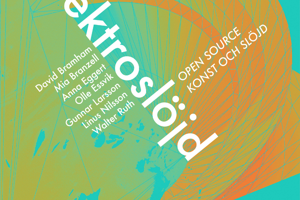 Elektroslöjd: Open-Source Konst och Slöjd.