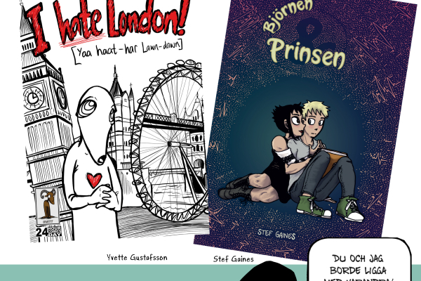 Releasefest "I hate London!" och "Björnen och Prinsen"