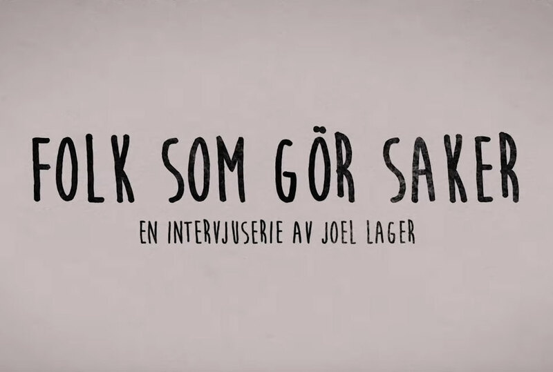 Bild: Folk Som Gör Saker / Joel Lager