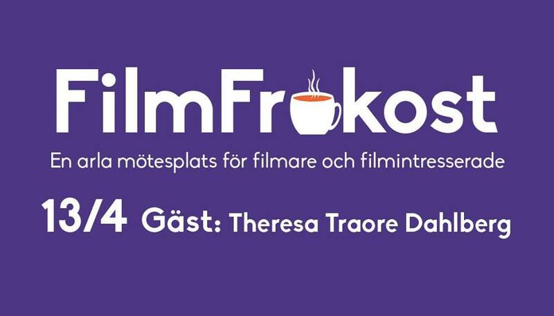 FilmFrukost #39 med Theresa Traore Dahlberg