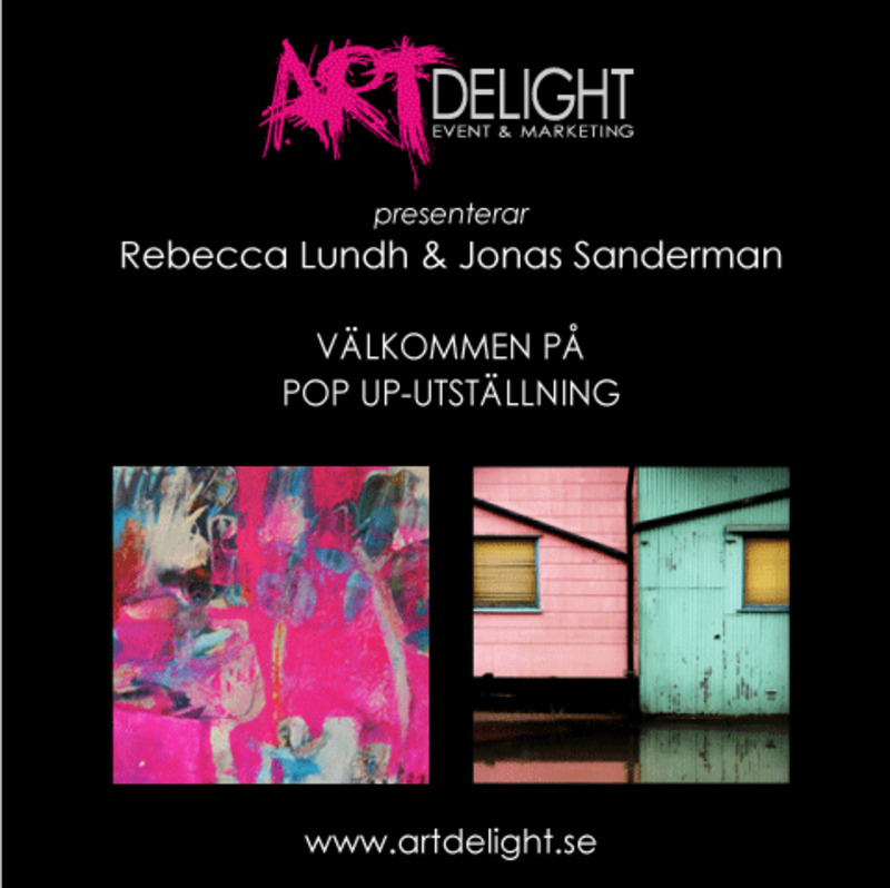 ArtDelight Pop up-utställning med Rebecca Lundh & Jonas Sanderman