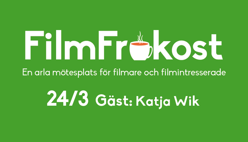 FilmFrukost #31 med Katja Wik