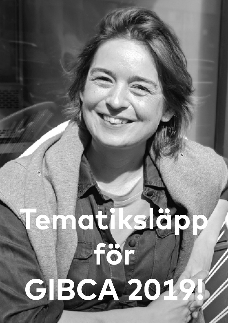 Tematiksläpp för GIBCA 2019!