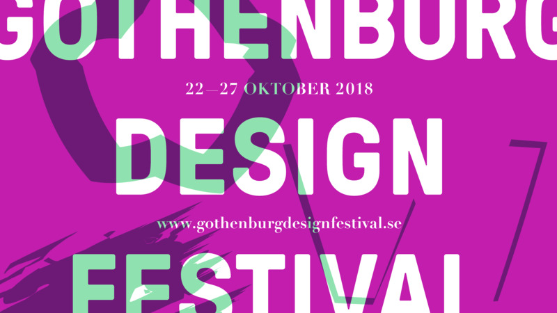 Gothenburg Design Festival 2018