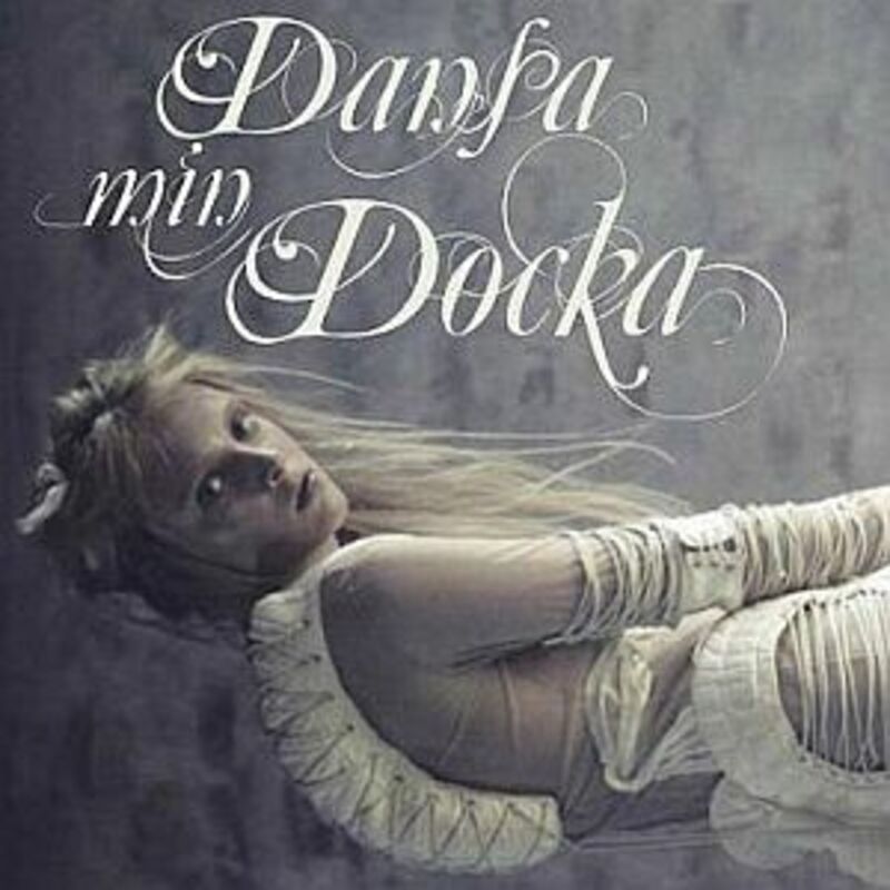 Dansa min Docka - en nutida opera