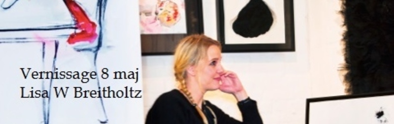 Vernissage Lisa W Breitholtz