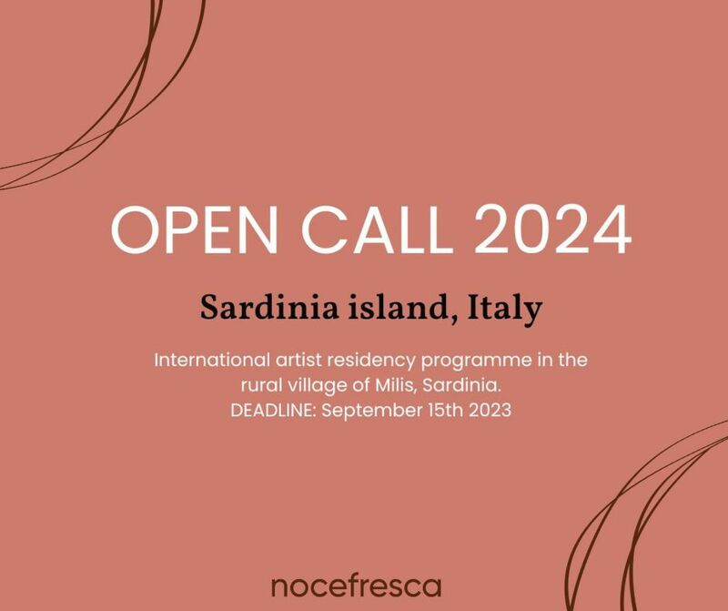 OPEN CALL - Nocefresca Residency in Sardinia, Italy