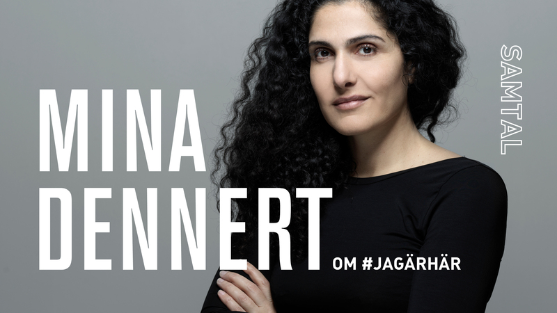 SAMTALpå Röda Sten Konsthall: Mina Dennert om #jagärhär