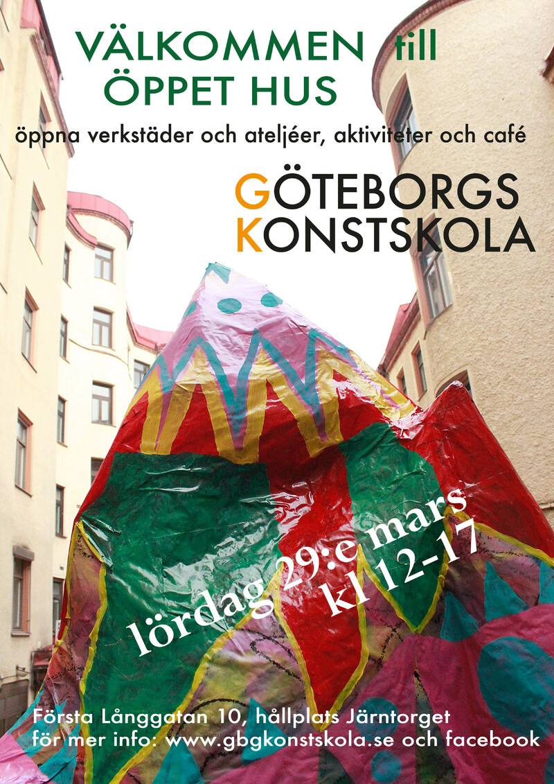 Öppet hus, Göteborgs Konstskola kl 12 - 17