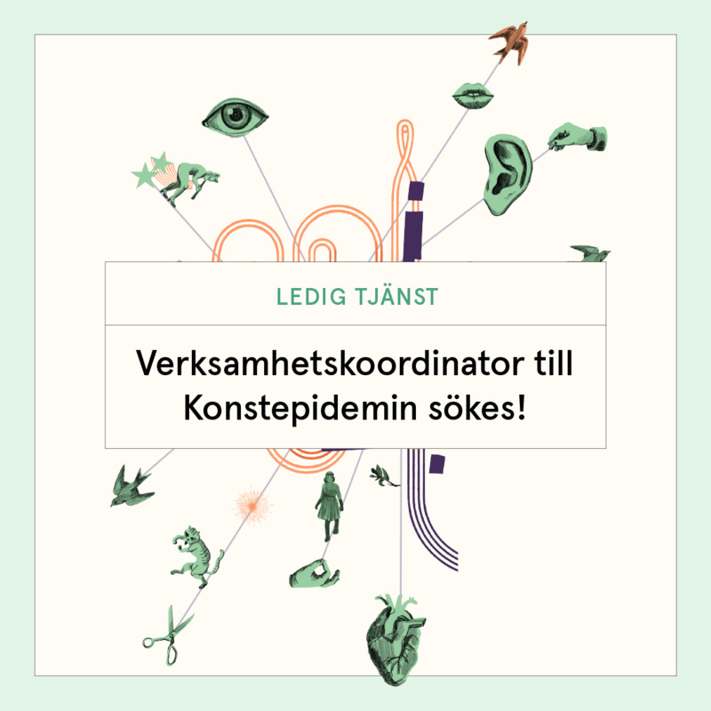 Ledig tjänst: Verksamhetskoordinator till Konstepidemin sökes!