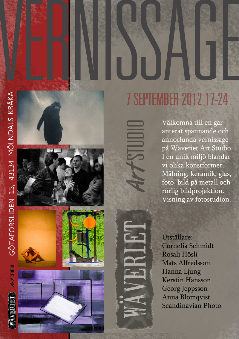 Wäveriet Art Studio, ny spännande utställningsmöjlighet. Vernissage den 7 september kl. 17, Götaforsliden 15, 43134 Mölndal
