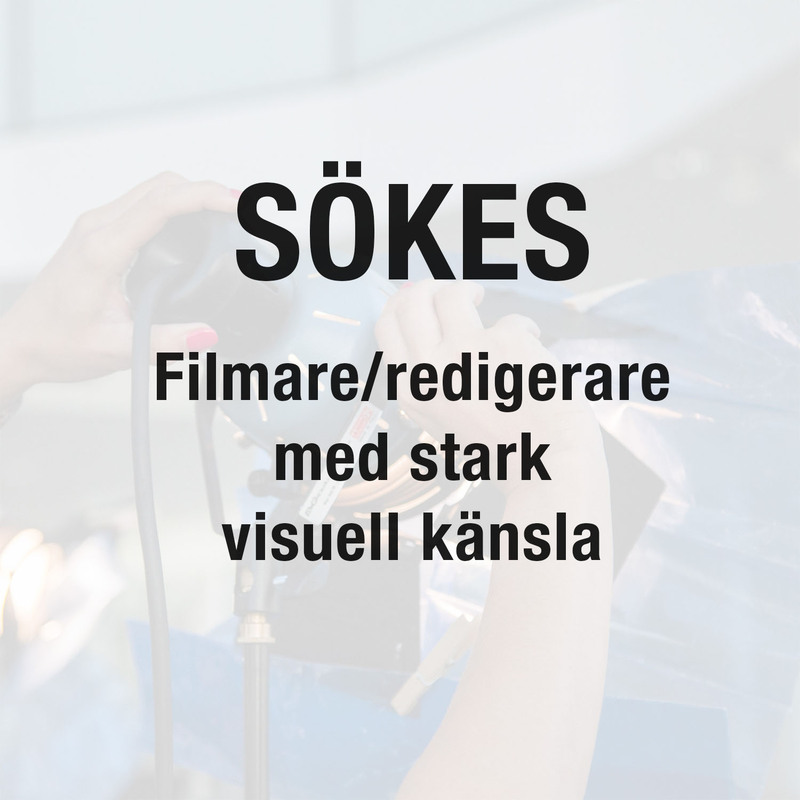 Filmfotograf och redigerare till Medieteknik (50%)